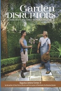 bokomslag Garden Disruptors