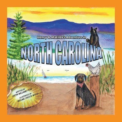 Henry and Matilda's adventure in North Carolina 1