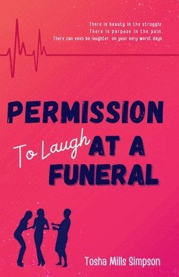 bokomslag Permission To Laugh At a Funeral