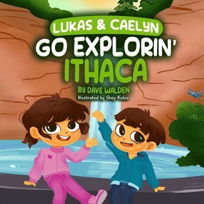 Lukas & Caelyn Go Explorin' Ithaca 1