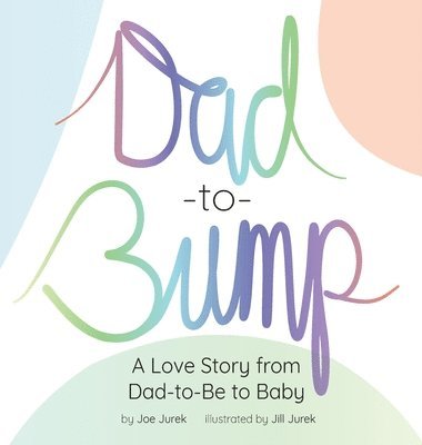 bokomslag Dad-to-Bump