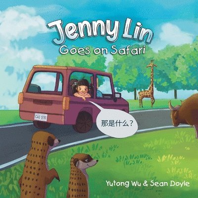 Sean Doyle, Yutong Wu - Jenny Lin Goes on Safari, Häftad