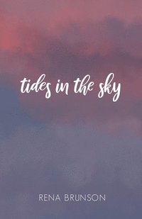 bokomslag Tides in the Sky