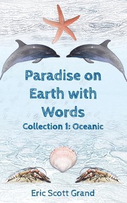 Paradise on Earth with Words 1