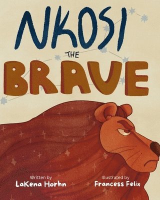 Nkosi the Brave 1