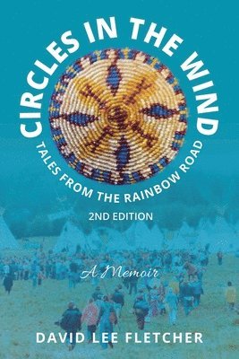 David Lee Fletcher - Circles in the Wind, Häftad
