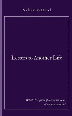 Letters to Another Life 1