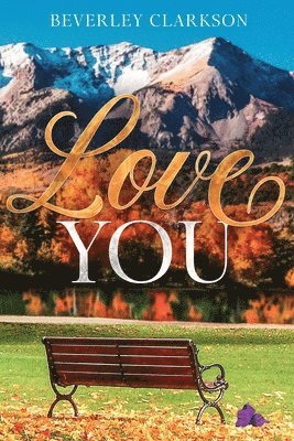 Beverley Clarkson - Love You, Häftad