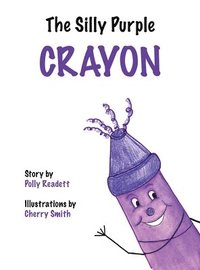 bokomslag The Silly Purple Crayon
