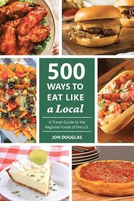 bokomslag 500 Ways to Eat Like a Local