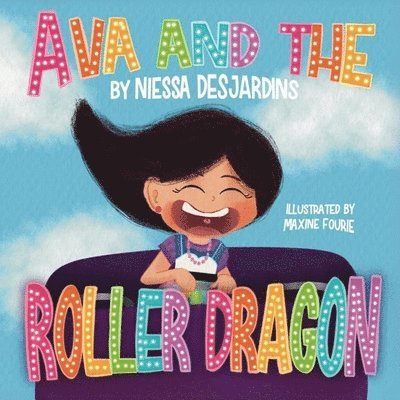 Ava and the Roller Dragon 1