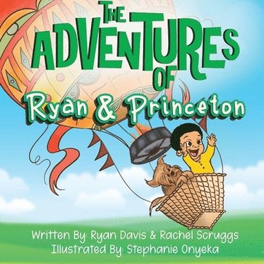 bokomslag The Adventures of Ryan and Princeton