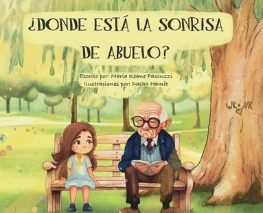 bokomslag Donde Est La Sonrisa de Abuelo?