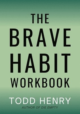 The Brave Habit Workbook 1