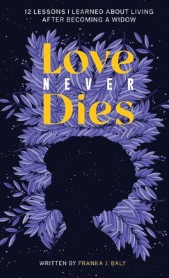 bokomslag Love Never Dies