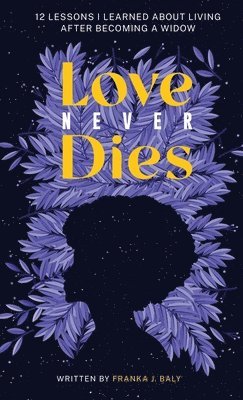 bokomslag Love Never Dies