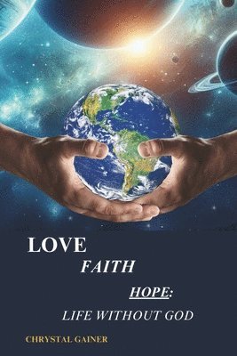 bokomslag Love Faith Hope