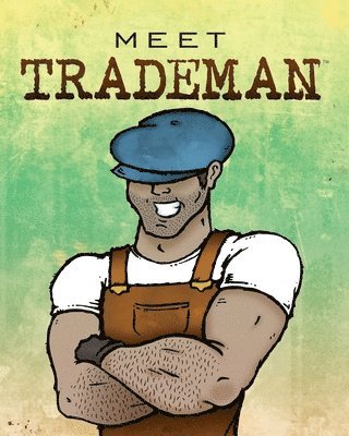 Meet Trademan 1