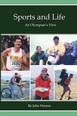 Sports and Life, An Olympian's View 1