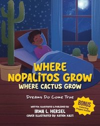 bokomslag Where Nopalitos Grow