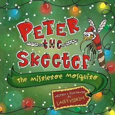 bokomslag Peter the Skeeter