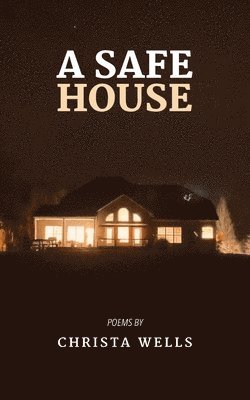 A Safe House 1