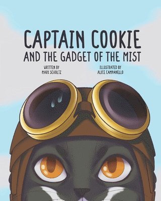 Captain Cookie and the Gadget of the Mist! 1