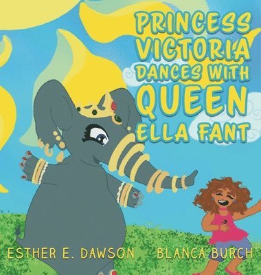 Princess Victoria Dances With Queen Ella Fant 1