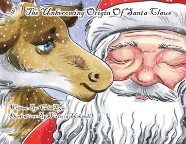 bokomslag Unbecoming Origin Of Santa Claus