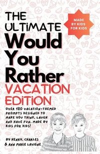 bokomslag The Ultimate Would You Rather Vacation Edition