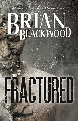 Brian Blackwood - Fractured, Häftad