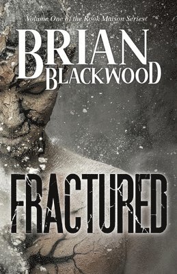 Fractured 1