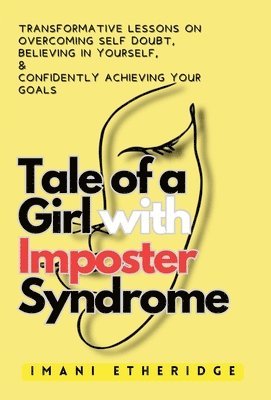 bokomslag Tale of a Girl with Imposter Syndrome