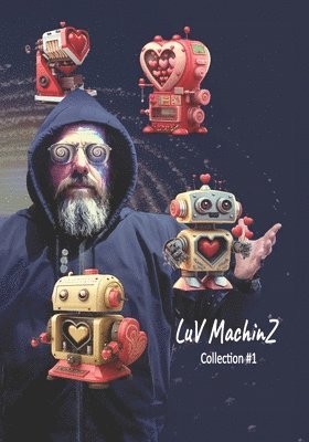 bokomslag LuV MachinZ Collection #1