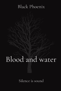 bokomslag Blood and water