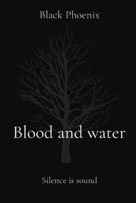 bokomslag Blood and water