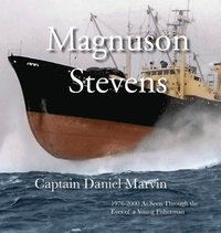 bokomslag Magnuson Stevens: 1976-2000 As Seen Through the Eyes of a Young Fisherman