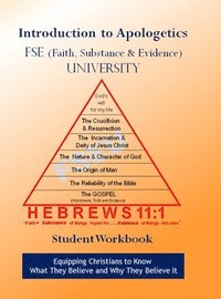 bokomslag FSE University Introduction to Apologetics Student Workbook