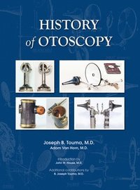 bokomslag HISTORY of OTOSCOPY