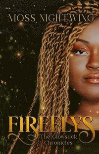 bokomslag Fireflys