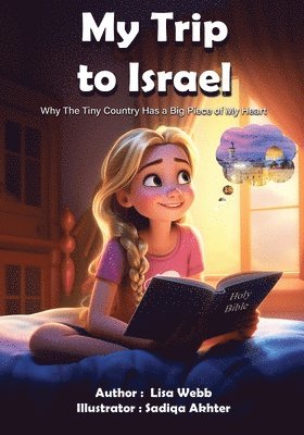 Lisa Webb - My Trip To Israel, Häftad