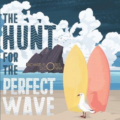 The Hunt for the Perfect Wave 1