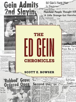 The Ed Gein Chronicles 1