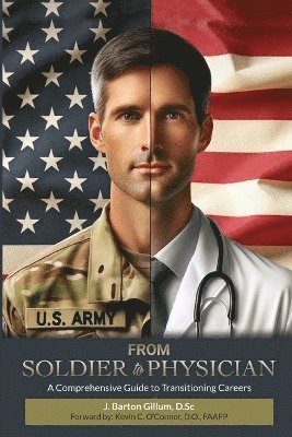 From Soldier to Physician 1