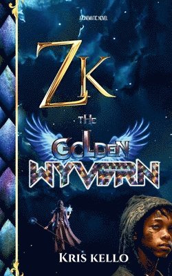 bokomslag Zk the Golden Wyvern