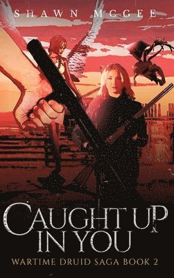 Caught Up in You 1