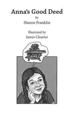 Sharon Franklin - Anna's Good Deed, Häftad