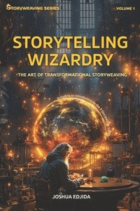 bokomslag Storytelling Wizardry