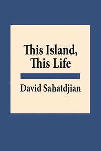 bokomslag This Island, This Life