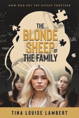 bokomslag The Blonde Sheep of the Family